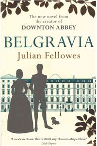 Julian Fellowes's Belgravia