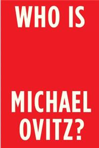 Who Is Michael Ovitz?