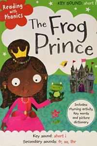 READING WITH PHONICS: THE FROG PRINCE