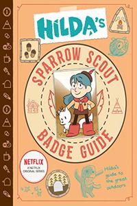 Hilda's Sparrow Scout Badge Guide