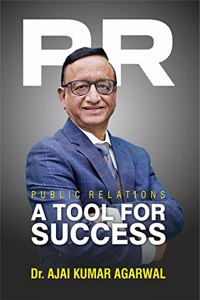 PR: A TOOL FOR SUCCESS