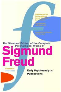 The Complete Psychological Works of Sigmund Freud, Volume 3