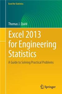 Excel 2013 for Engineering Statistics