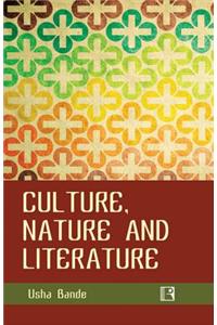 Culture, Nature and Literature