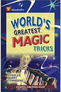 World's Greatest Magic Tricks