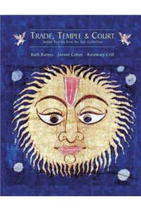 Trade, Temple and Court