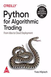 Python for Algorithmic Trading: From Idea to Cloud Deployment (Grayscale Indian Edition)