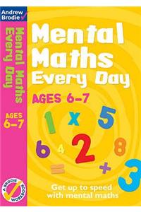 Mental Maths Every Day 6-7