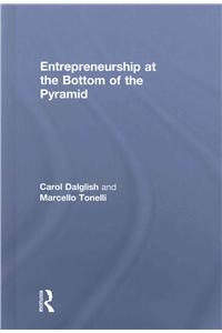 Entrepreneurship at the Bottom of the Pyramid