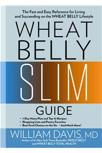 Wheat Belly Slim Guide