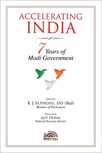 Accelerating India : 7 Years of Modi Government