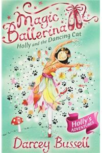 Holly and the Dancing Cat