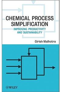 Chemical Process Simplification