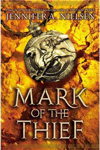 Mark of the Thief (Mark of the Thief #1), Volume 1