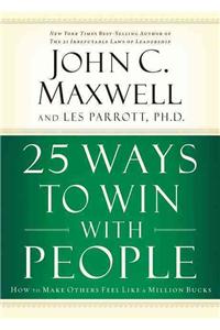 25 Ways to Win with People