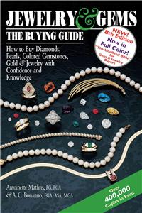 Jewelry & Gems-The Buying Guide, 8th Edition: How to Buy Diamonds, Pearls, Colored Gemstones, Gold & Jewelry with Confidence and Knowledge