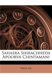 Sahasra Shirachheda Apoorva Chintamani
