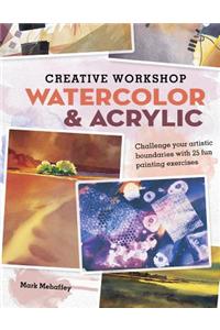 Creative Workshop Watercolor & Acrylic