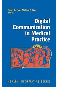 Digital Communication in Medical Practice