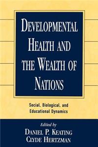 Developmental Health and the Wealth of Nations