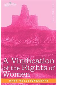 Vindication of the Rights of Women