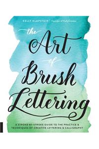 The Art of Brush Lettering