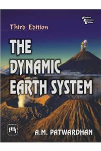 The Dynamic Earth System