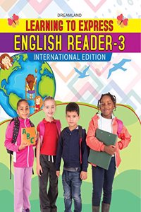 Learning to Express - English Reader 3