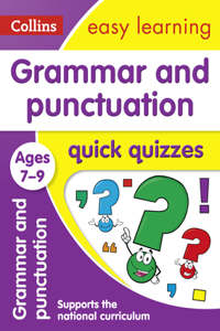 Grammar and Punctuation Quick Quizzes: Ages 7-9