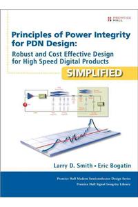 Principles of Power Integrity for Pdn Design--Simplified