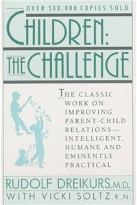 Children the Challenge: The Challenge