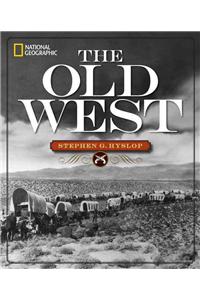 National Geographic the Old West