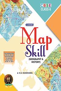 Evergreen CBSE Candid Map Skills (Geography and History): For 2021 Examinations(CLASS 6 )
