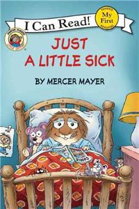 Little Critter: Just a Little Sick