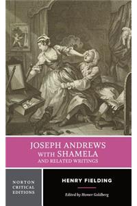 Joseph Andrews with Shamela and Related Writings