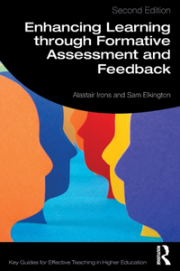 Enhancing Learning through Formative Assessment and Feedback