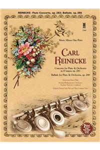 Reinecke: Concerto for Flute & Orchestra & Ballade for Flute & Orchestra