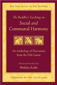 Buddha's Teachings on Social and Communal Harmony