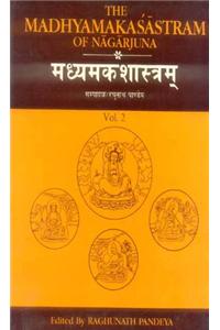 Madhyamaka Shastram Of Nagarjuna (Vol-2)