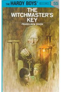 Hardy Boys 55: The Witchmaster's Key