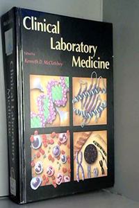 Clinical Laboratory Medicine Hardcover â€“ 1 March 1994