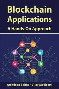 Blockchain Applications: A Hands-On Approach