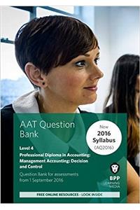AAT Management Accounting Decision & Control: Question Bank
