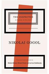 The Inspector: A Comedy in Five Acts