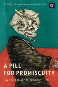 A Pill for Promiscuity