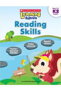 Scholastic Learning Express: Reading Skills: Grades K-2