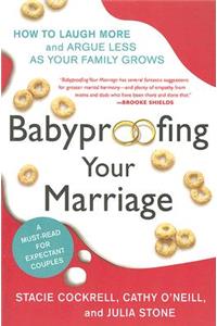 Babyproofing Your Marriage