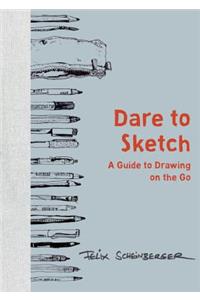 Dare to Sketch