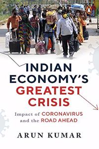 Indian Economy's Greatest Crisis