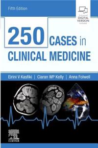 250 Cases in Clinical Medicine